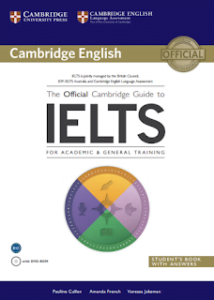 The official cambridge guide to ielts for academic and general training