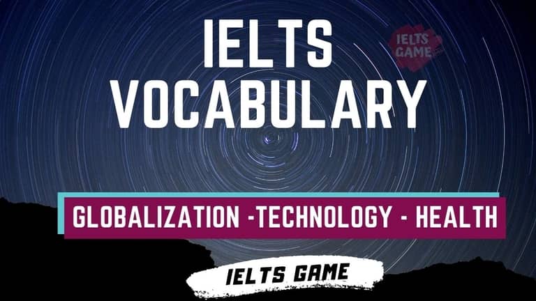 vocabulary for IELTS about globalization