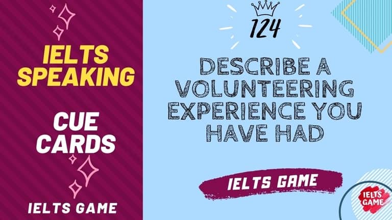 Describe a volunteering experience you have had