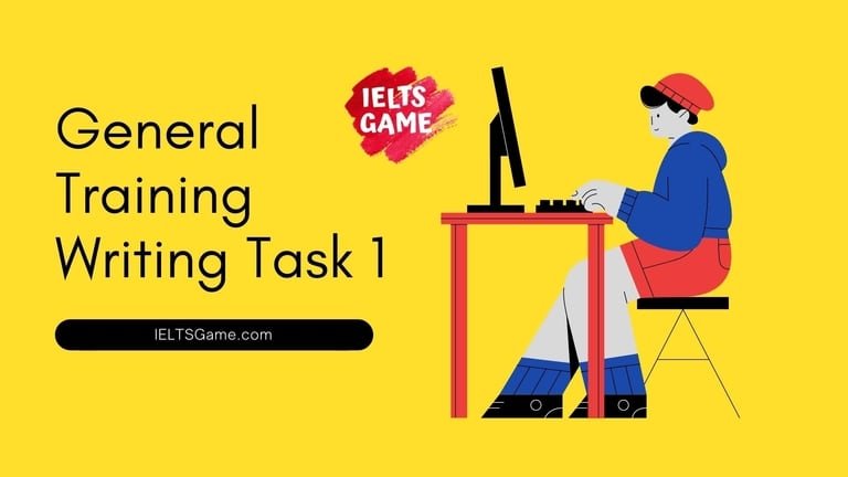 General Training Writing Task 1