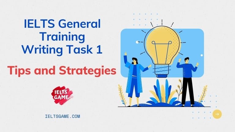 IELTS General Training Writing Task 1 tips