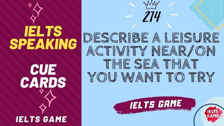 Describe a leisure activity near - on the sea that you want to try