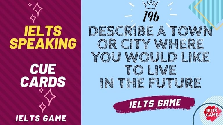 Describe a town or city where you would like to live in the future